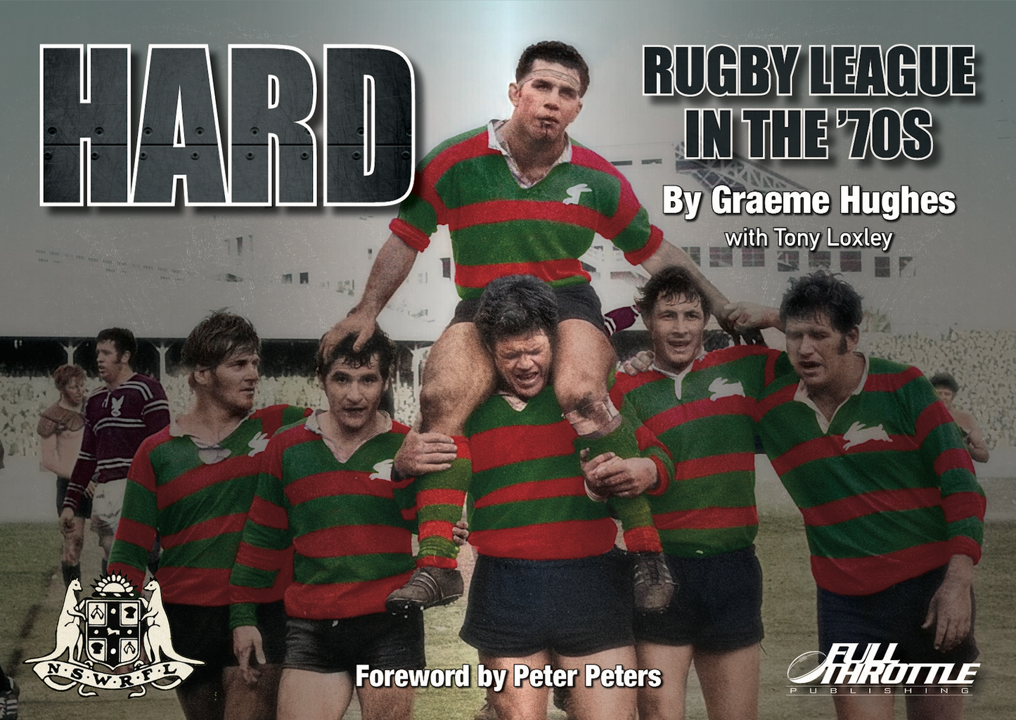 PRE ORDER - Hard - Rugby League in the '70s