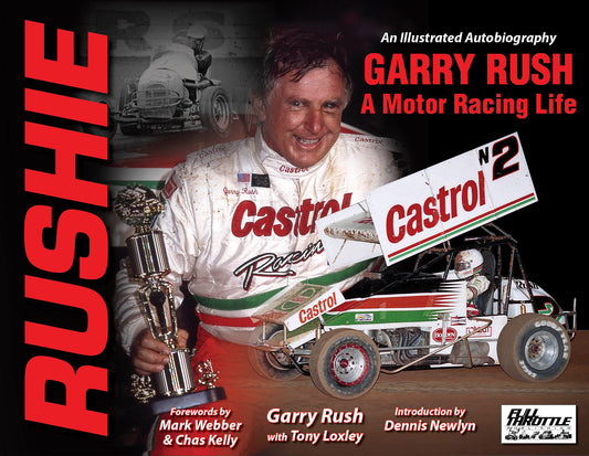 Rushie - Garry Rush A Motor Racing Life - PRE ORDER NOW! [Delivery Oct/Nov 22]