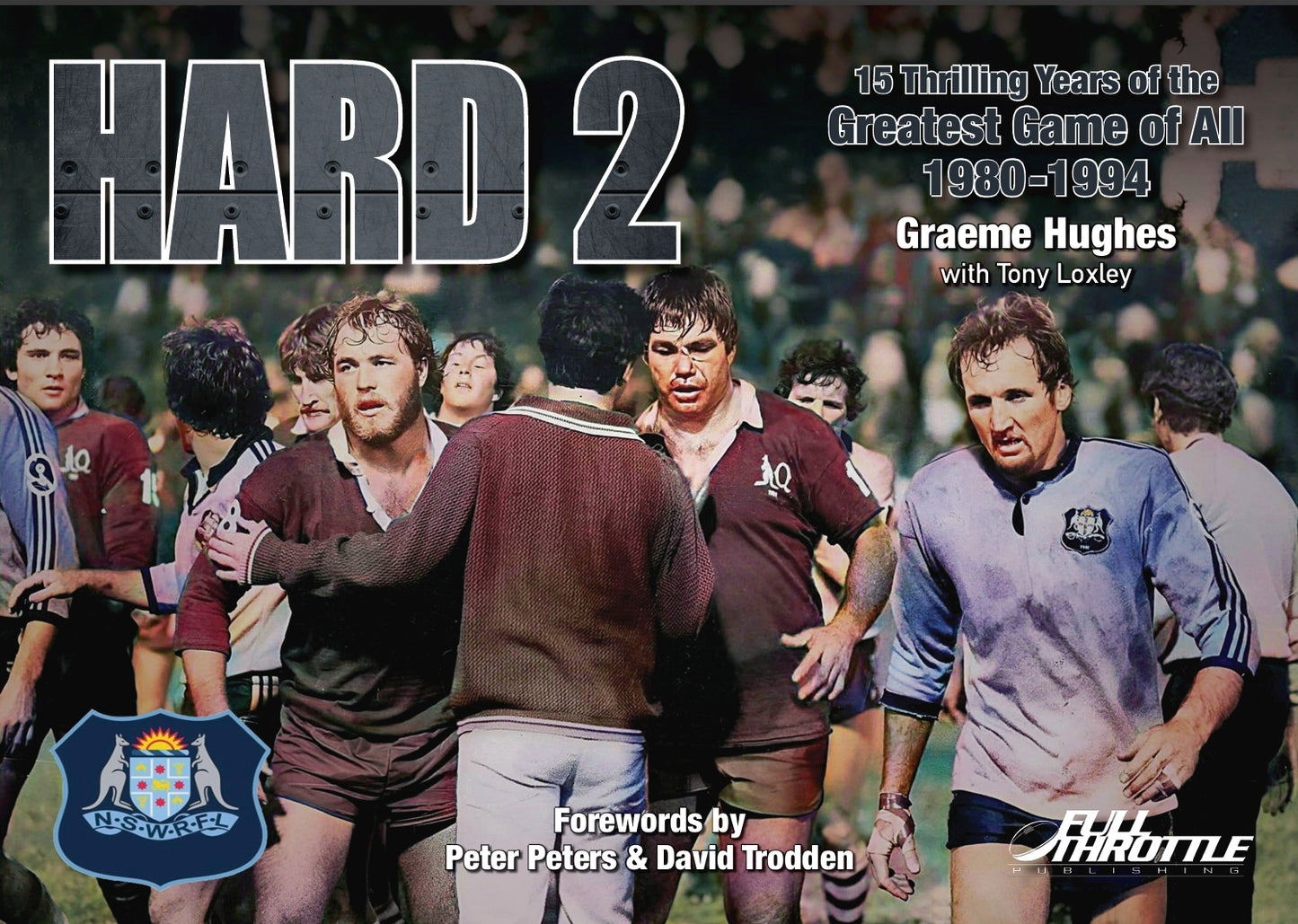 PRE ORDER HARD 2 - 15 Thrilling Years of the Greatest Game of All.