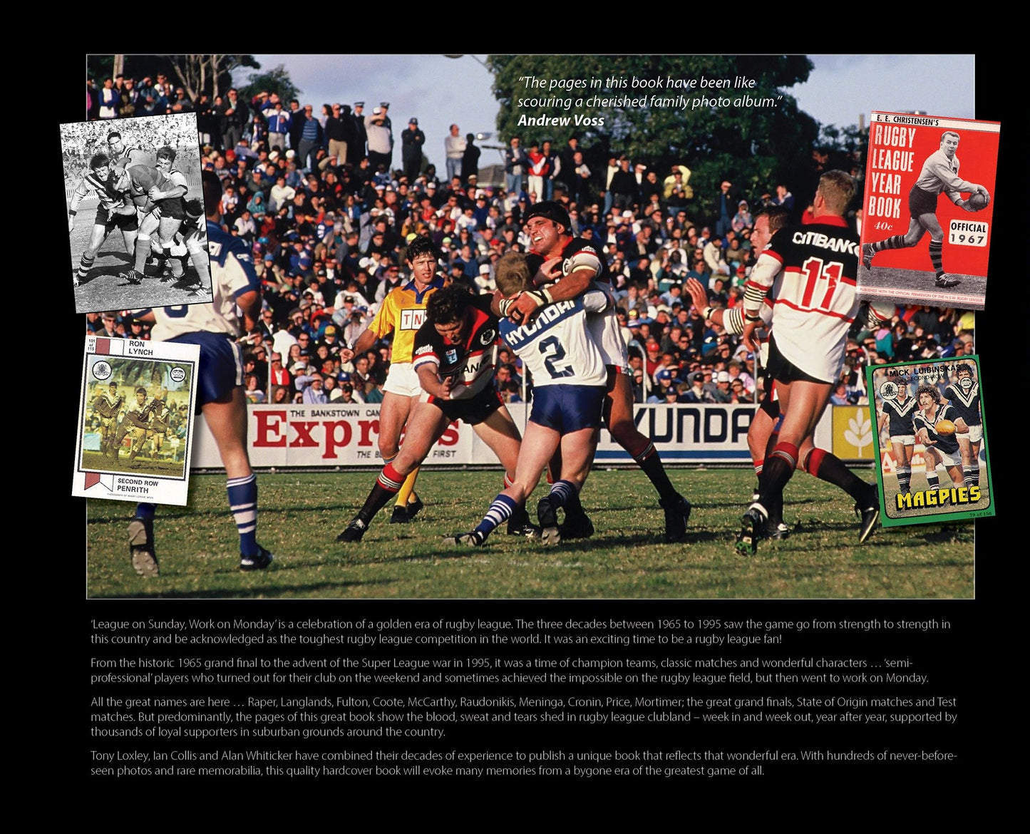League On Sunday - Work On Monday, Memories of Rugby League's Last Golden Era 1965-1995