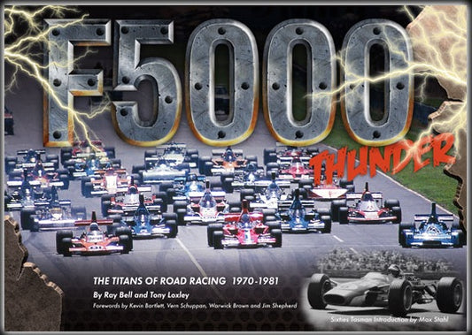 F5000 Thunder – The Titans of Road Racing 1970-1982